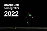 DNAppunti coreografici 2022